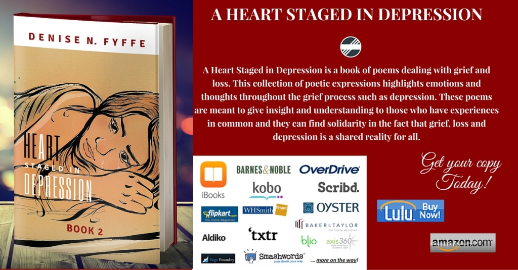 Denise N Fyffe book banner - A Heart Staged in Depression